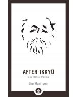 After Ikkyu and Other Poems