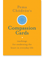 Pema Chödrön's Compassion Cards