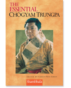 The Essential Chogyam Trungpa