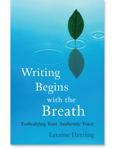 Writing Begins with the Breath