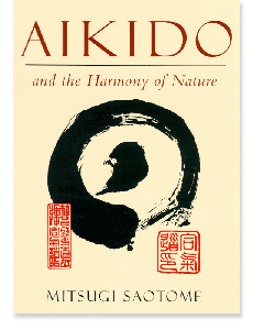 Aikido and the Harmony of Nature