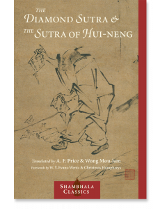 The Diamond Sutra and The Sutra of Hui-neng