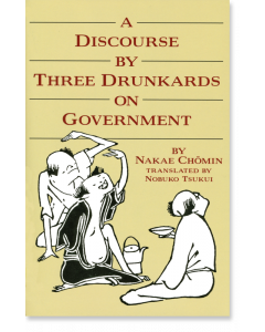 A Discourse by Three Drunkards on Government