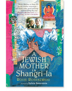 A Jewish Mother in Shangri-la