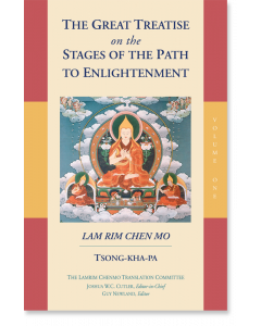 The Great Treatise on the Stages of the Path to Enlightenment (Volume 1)