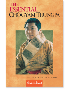 The Essential Chogyam Trungpa