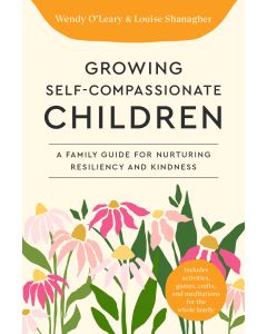 Growing Self-Compassionate Children cover