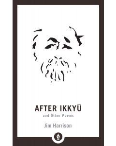 After Ikkyu and Other Poems