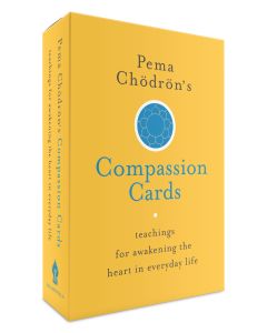 Pema Chodron’s Compassion Cards