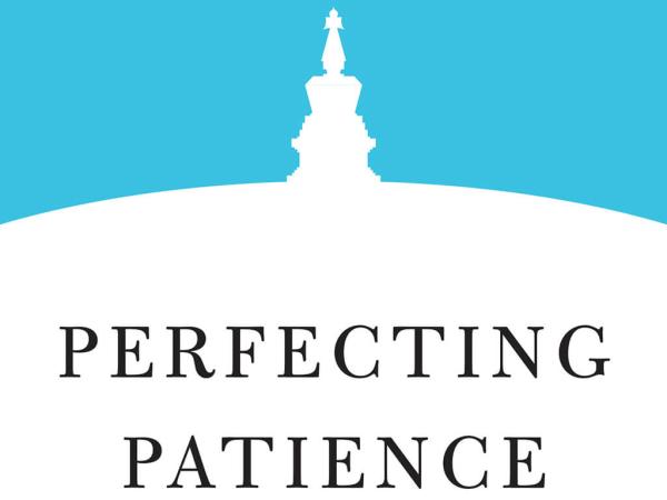 First Session of Day One | An Excerpt from Perfecting Patience
