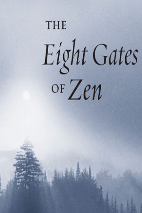 Hidden Treasure - The Eight Gates of Zen