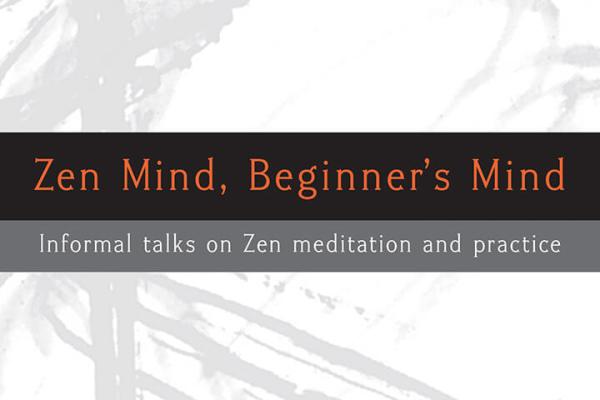 Book Club Discussion | Zen Mind, Beginner's Mind
