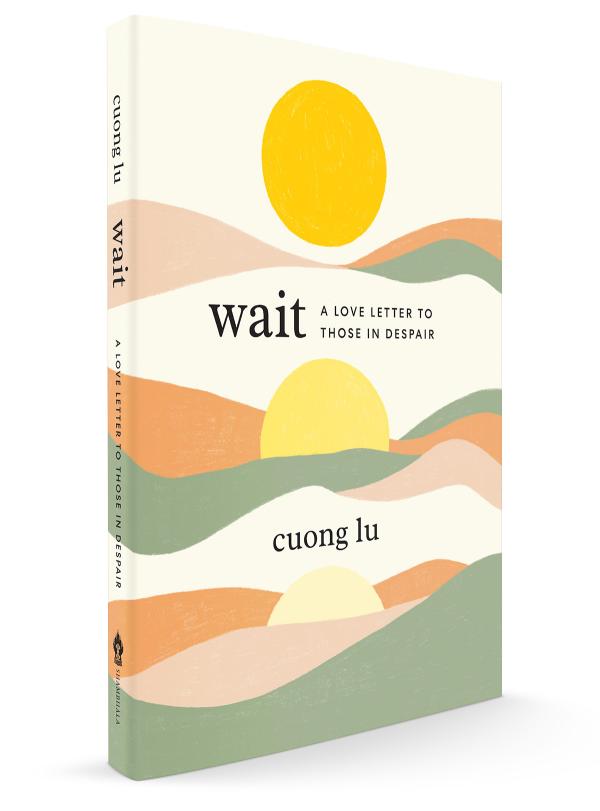 No Beginning, No End: An Excerpt from Wait by Cuong Lu
