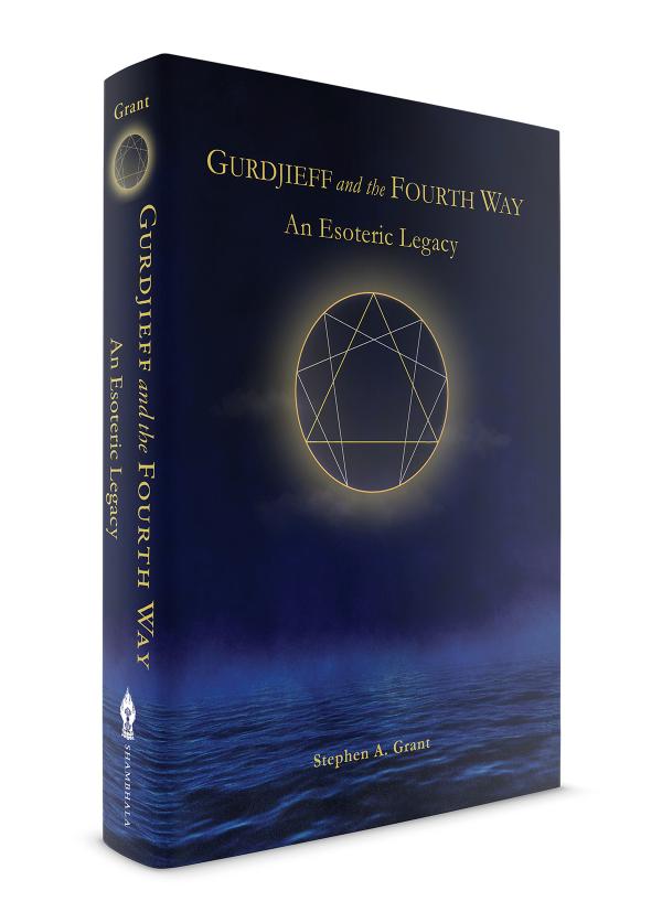 Implications of Esotericism: An Excerpt from Gurdjieff and the Fourth Way