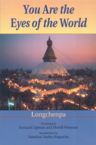 you are the eyes of the world by Longchenpa