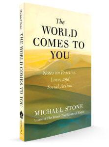 The World Comes to You