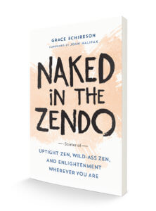 Naked in the Zendo