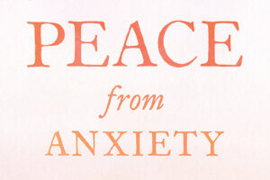 Peace from Anxiety