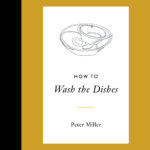 How to Wash the Dishes: A Playlist