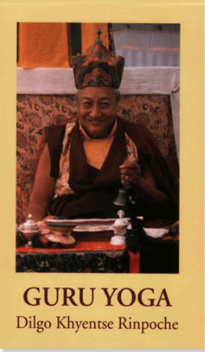 Guru Yoga Dilgo Khyentse RInpoche