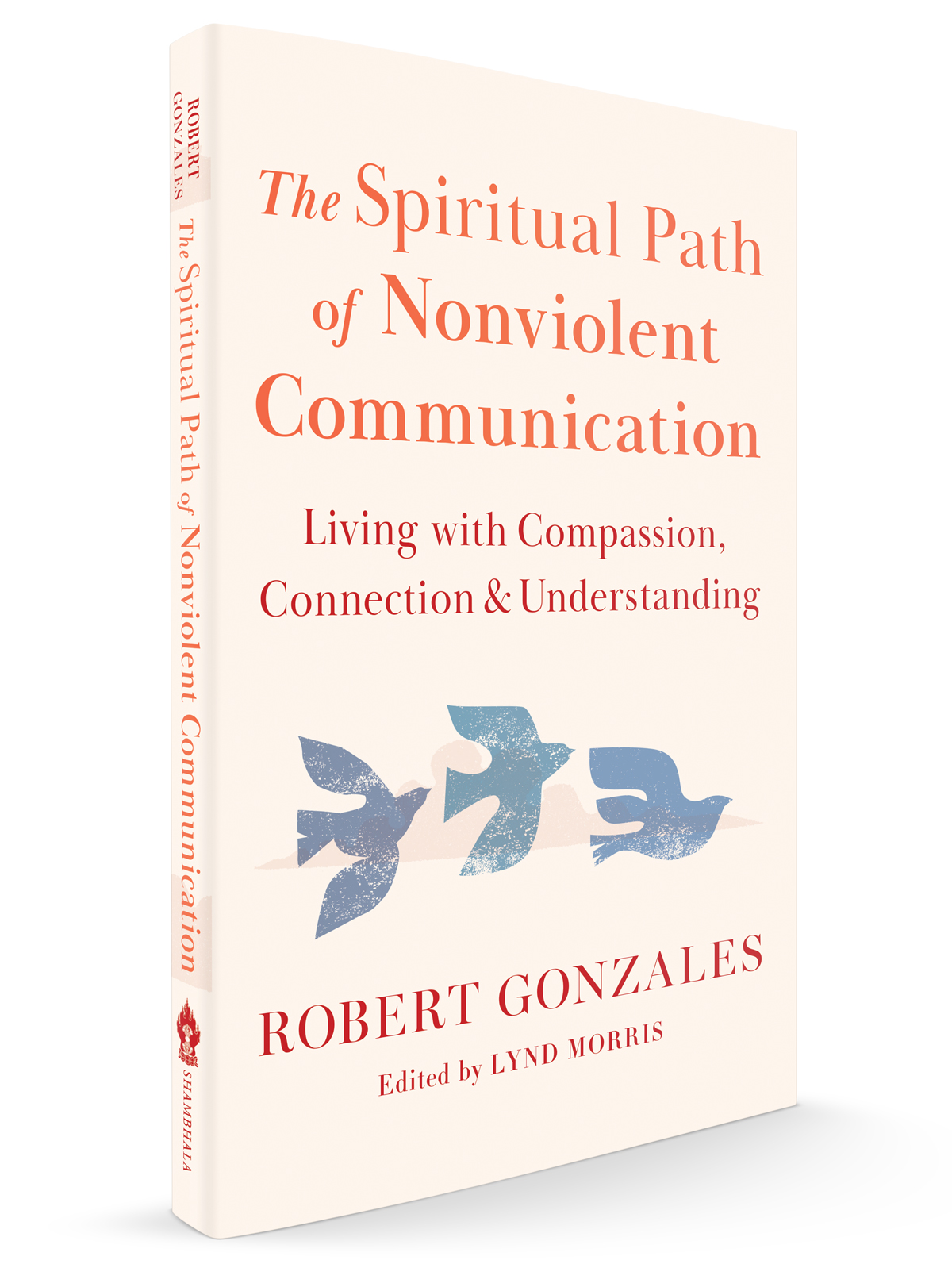 Spiritual Path of Nonviolent Communication