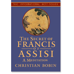 The Secret of Francis of Assisi