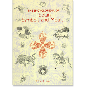 The Encyclopedia of Tibetan Symbols and Motifs