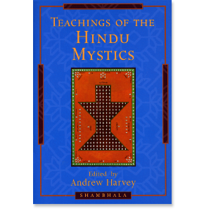 Teachings of the Hindu Mystics
