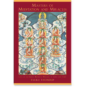 Masters of Meditation and Miracles