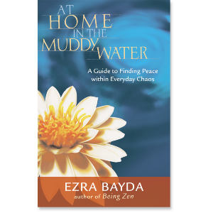 At Home in the Muddy Water