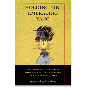 Holding Yin, Embracing Yang