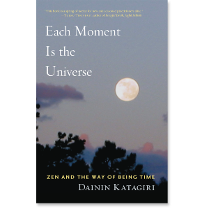 Each Moment Is the Universe
