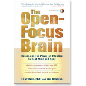 The Open-Focus Brain