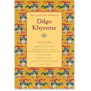 The Collected Works of Dilgo Khyentse, Volume Three