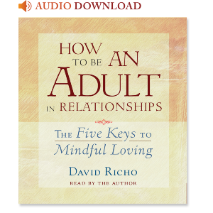 How to Be an Adult in Relationships