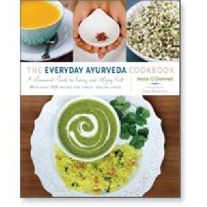 The Everyday Ayurveda Cookbook