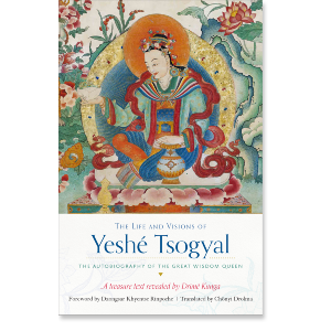 The Life and Visions of Yeshe Tsogyal