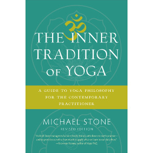 The Inner Tradition of Yoga