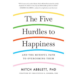 The Five Hurdles to Happiness