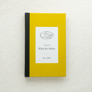 How to Wash the Dishes