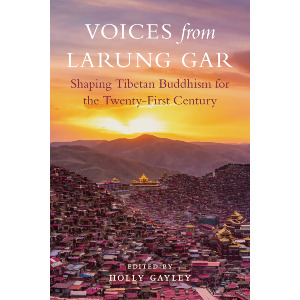 Voices from Larung Gar