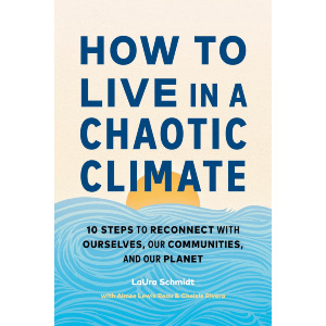 How to Live in a Chaotic Climate
