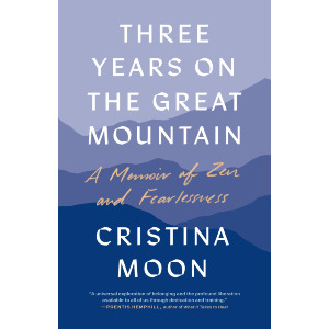 Three Years on the Great Mountain
