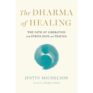 The Dharma of Healing