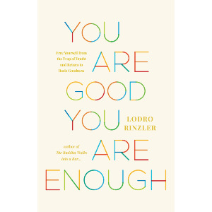 You Are Good, You Are Enough