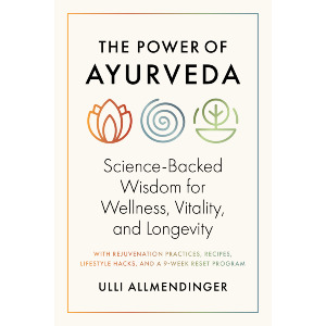 The Power of Ayurveda