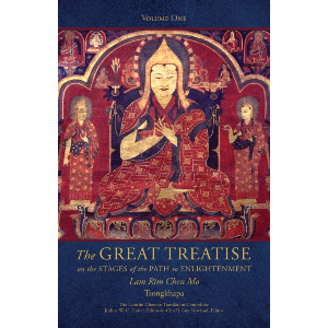 The Great Treatise on the Stages of the Path to Enlightenment (Volume 1)