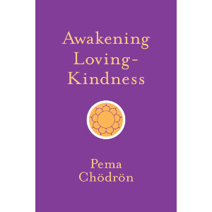 Awakening Loving-Kindness