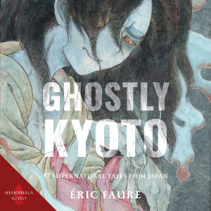 Ghostly Kyoto